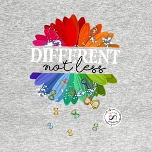 Different, Not less Flower T-Shirt